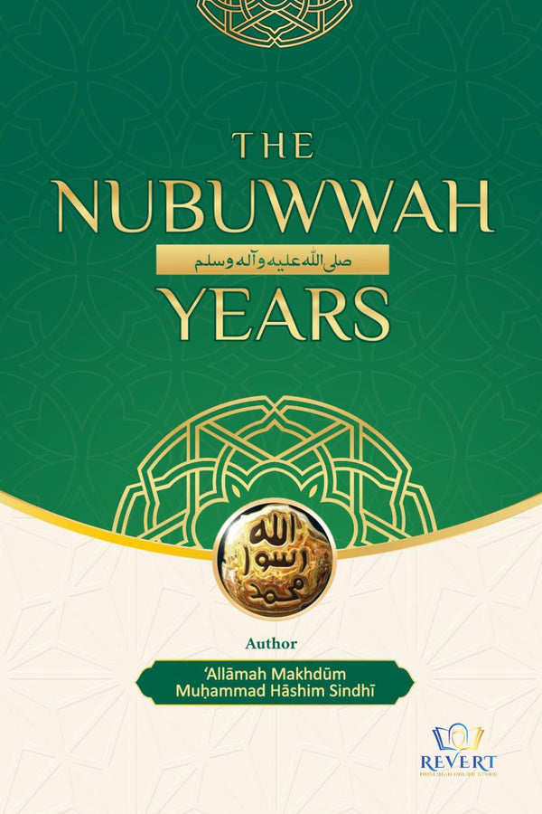 The Nubuwwah Years