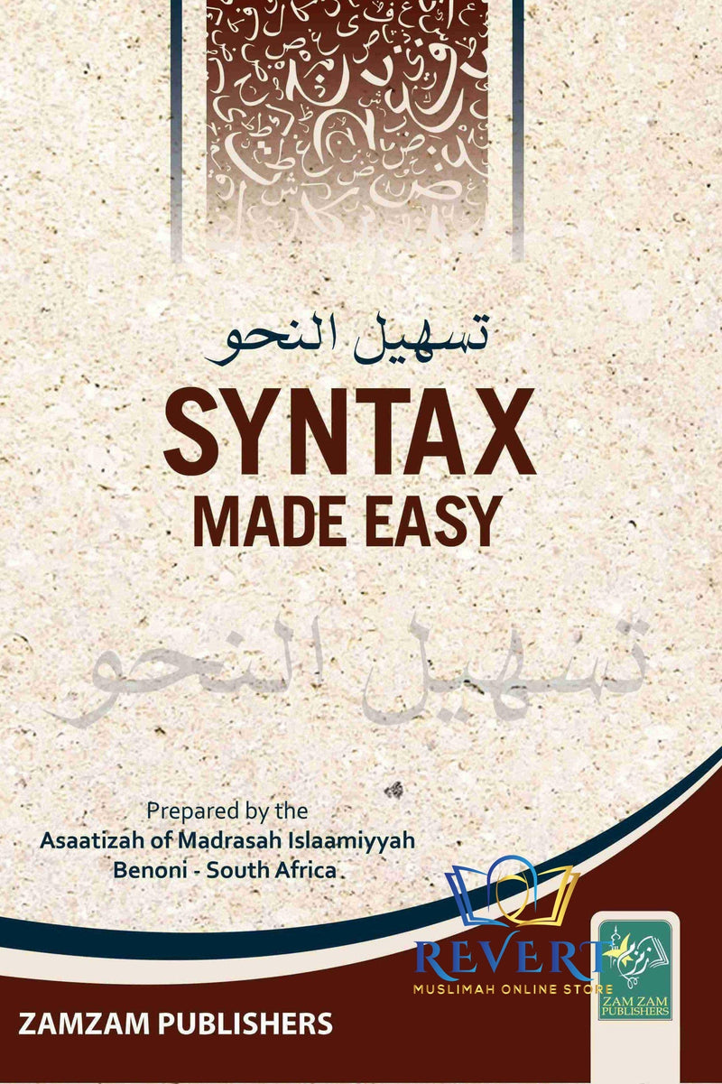 Morphology/Syntax/Etymology Made Easy, Arabic Grammar Made Easy (Large Size)