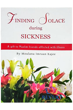 Finding Solace During Sickness