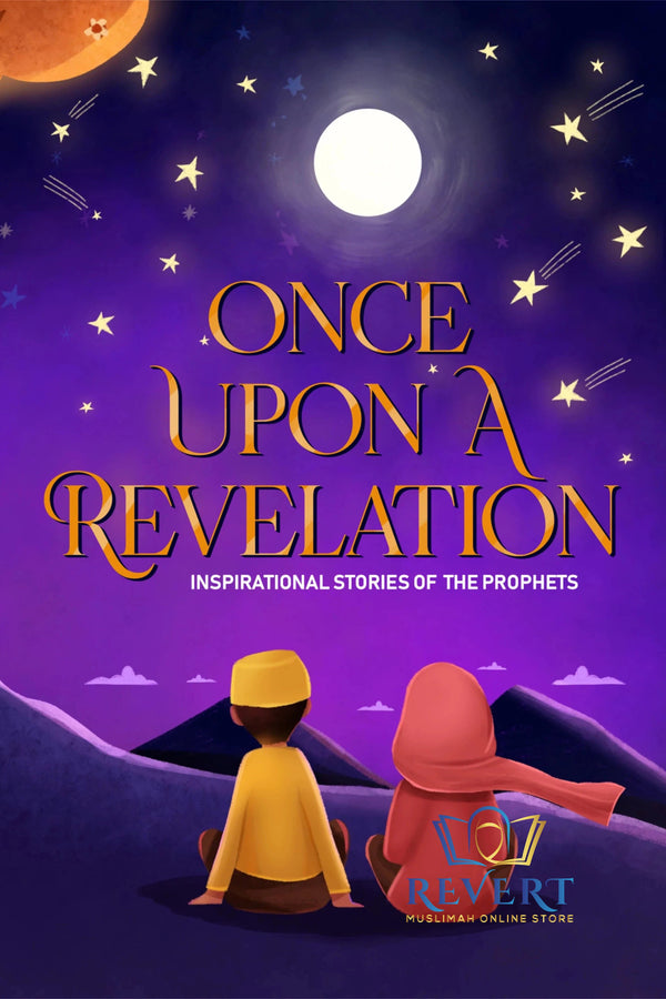 Once upon a revelation (Childrens illustrated story book)