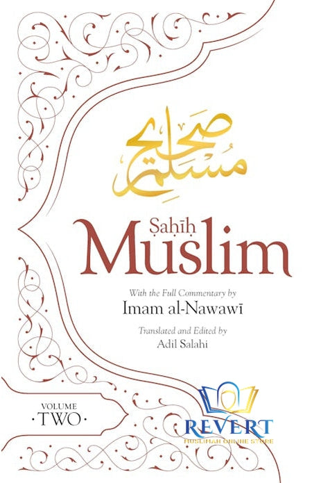 Sahih Muslim With The Full Commentary by Imam al-Nawawi (Collection)