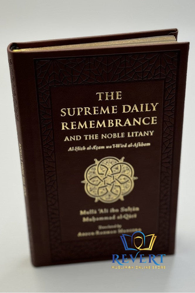 The Supreme Daily Remembrance – Illuminated Edition (NEW)