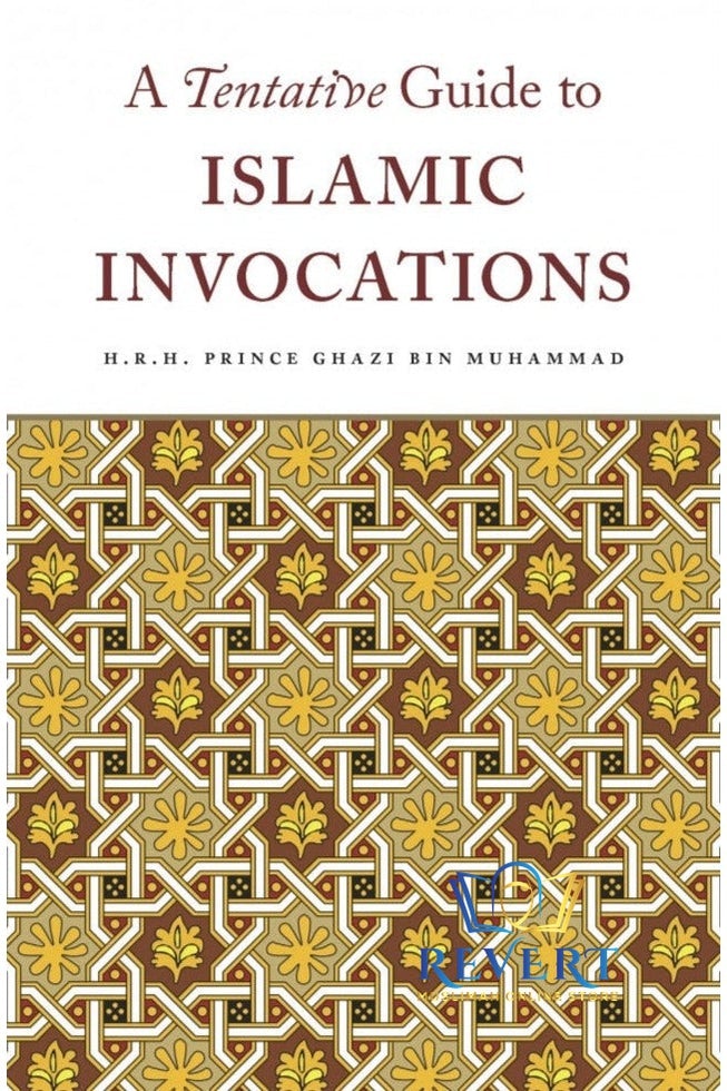 A Tentative Guide to Islamic Invocations