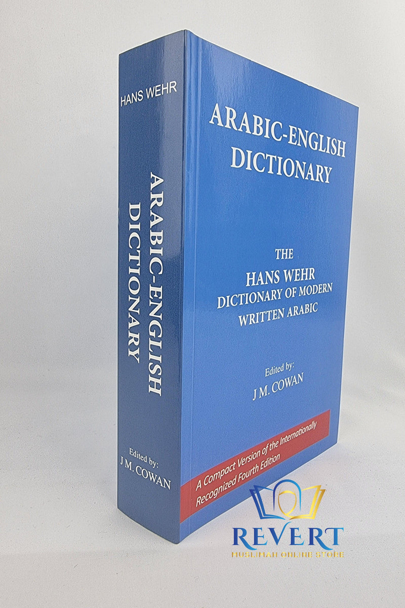 Arabic-English Dictionary Of Modern Written Arabic - HANS WEHR