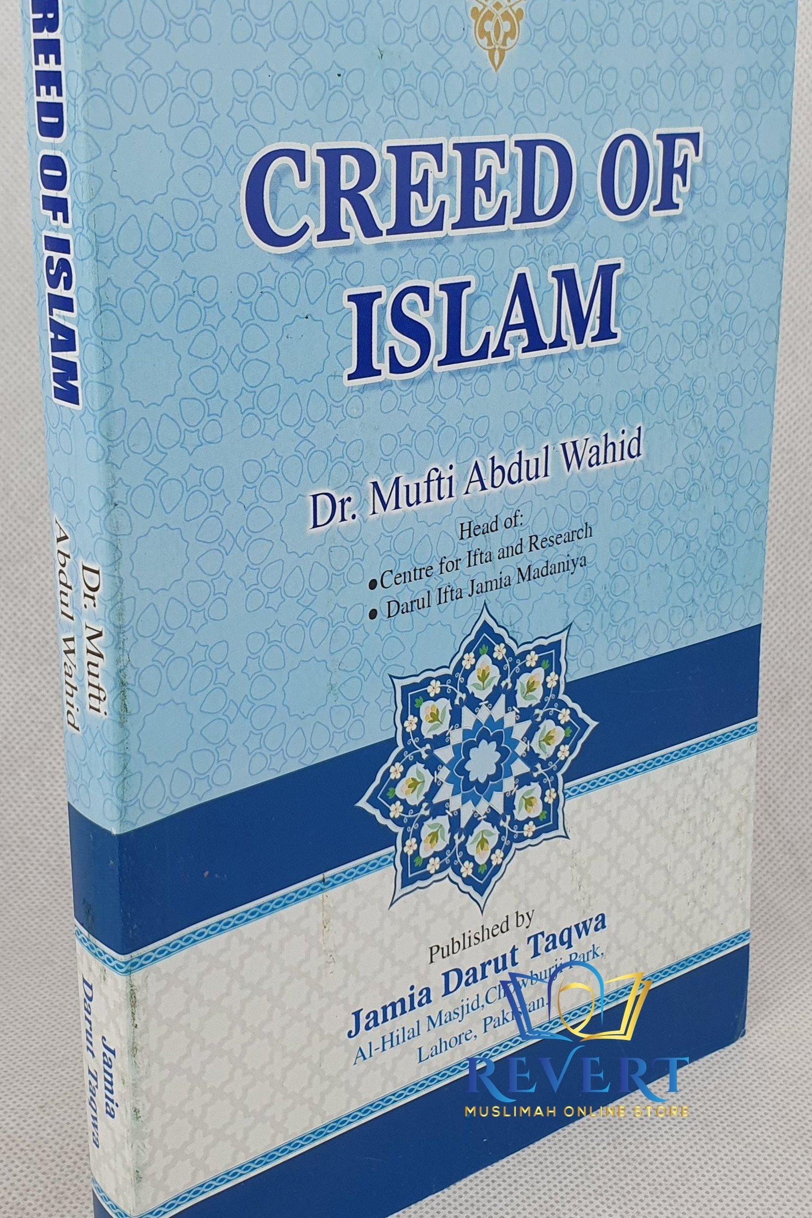 creed-of-islam-by-dr-mufti-abdul-wahid-basics-of-beliefs-in-islaam