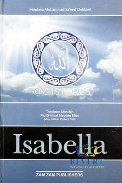 Isabella by Maulana Mohammad Saeed Dehlvi-Islam and Christianity comparative Religion