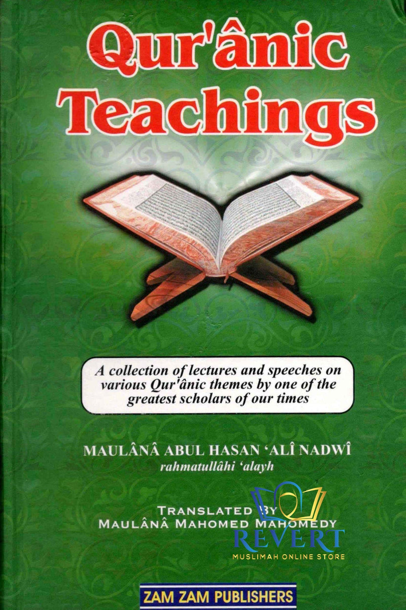 Quranic Teachings Hardcover by Maulana Abul Hasan Ali Nadwi (Author)