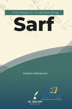 First Steps to Understanding Sarf + Nahw