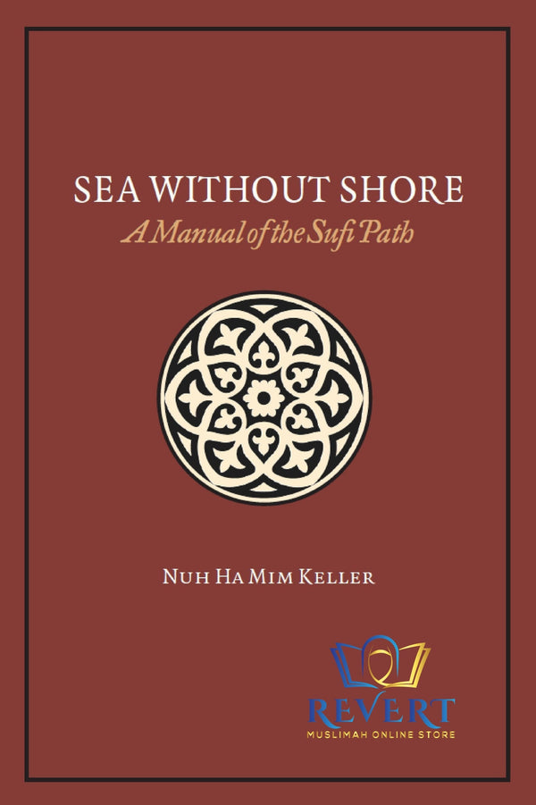 Sea Without Shore - Nuh Ha Mim Keller