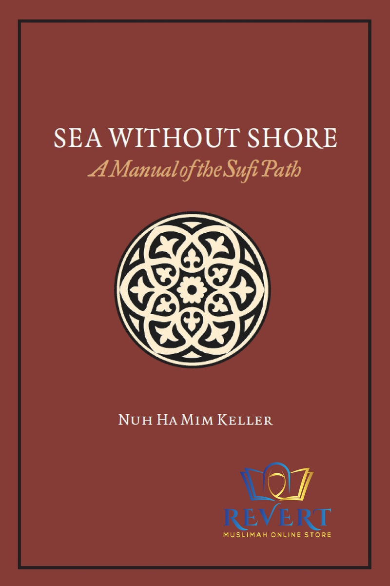 Sea Without Shore - Nuh Ha Mim Keller