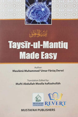 Taysir-ul-Mantiq Made Easy