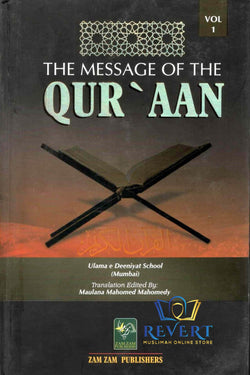The Message Of Qur’aan Volume 01