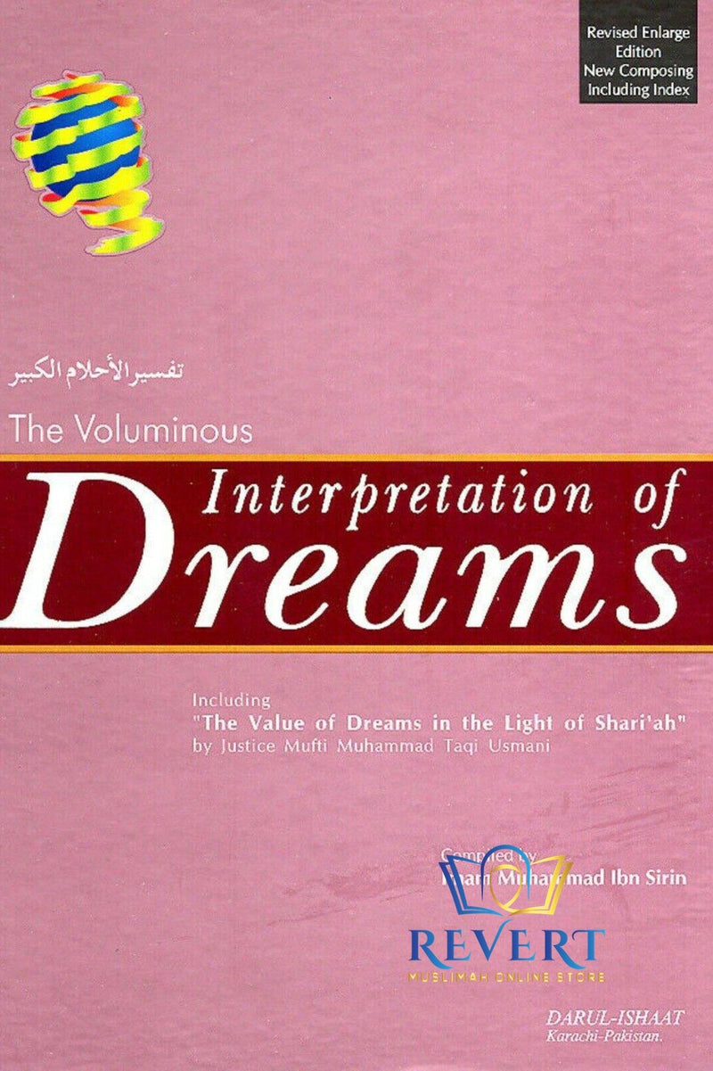The Voluminous Interpretation of Dreams - Muhammad Ibn Seereen Sirin