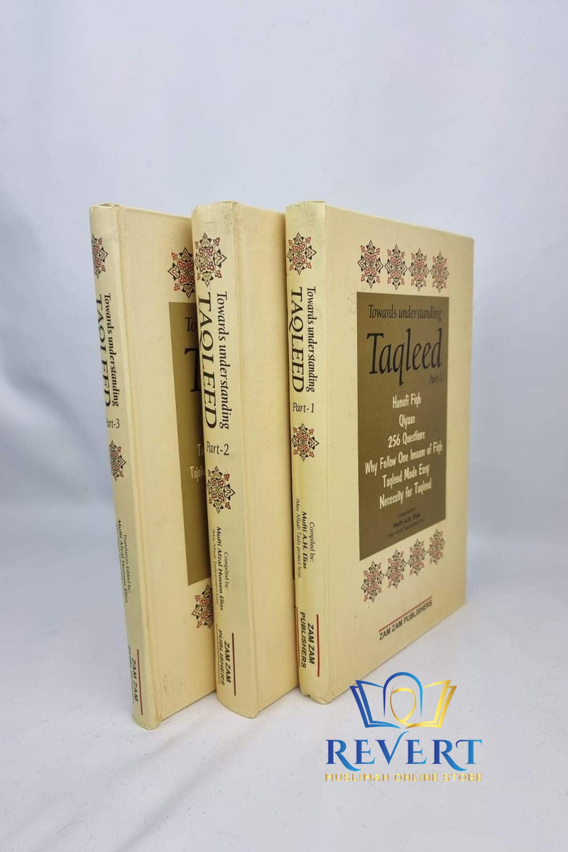Towards Understanding Taqleed 3 Volume Set