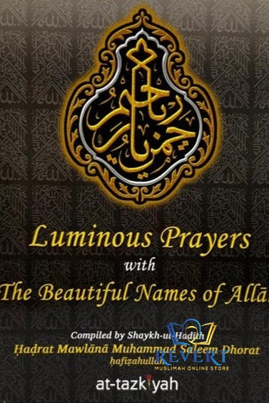 Luminous Prayers with The Beautiful Names of Allah