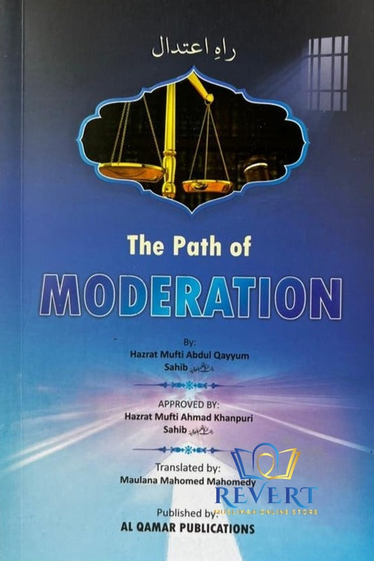 The Path of Moderation