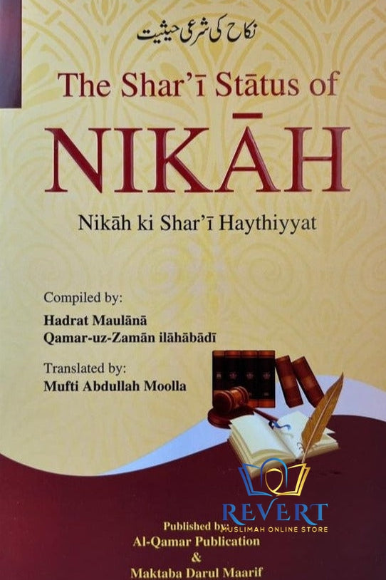 The Shar'i Status of Nikah