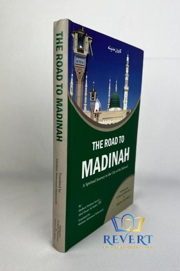 The Road To Madinah