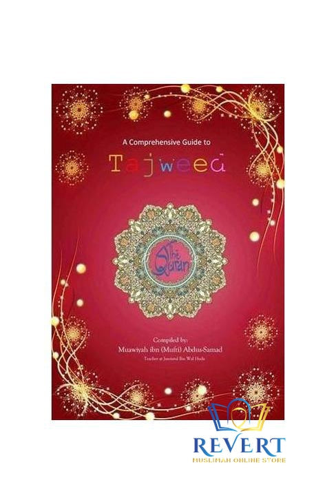 A Comprehensive Guide To Tajweed
